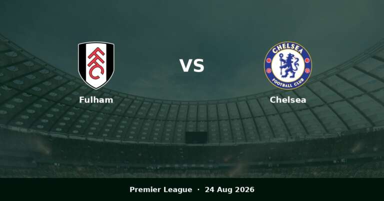 Fulham vs Chelsea Prediction | Premier League